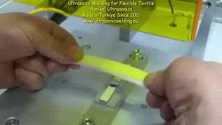 Ultrasonic Welding for Flexible Textile