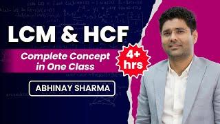 LCM & HCF  SSC Abhinay Maths Complete LCM HCF For All SSC 2023 Exams LCM HCF Class By Abhinay Sir