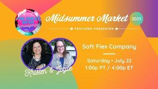 The Great Bead Extravaganza Midsummer Market 2023 - Soft Flex Company with Kristen & Joyce