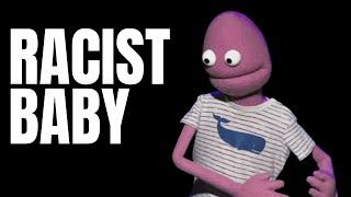 Racist Baby  Randy Feltface
