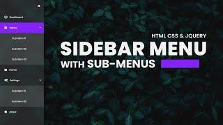 Sidebar Menu  With Sub-Menus -  Using HTML CSS & JQuery