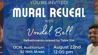 Vondel Bell Mural Reveal and Reception