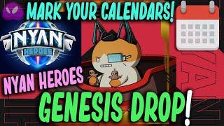 You dont want to miss the Nyan Heroes GENESIS DROP - NFT  PlayToEarn game