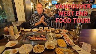 Best Restaurants in Vancouver - West End Food Tour Where to Eat in Vancouver BC Canada