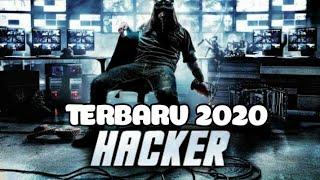 FILM HACKER TERBARU 2020 SUB INDO  PALING SERU 