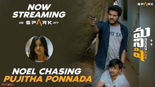 Noel Chasing Pujitha Ponnada  Moneyshe Movie Streaming On Spark OTT  Pujitha Ponnada  Spark World