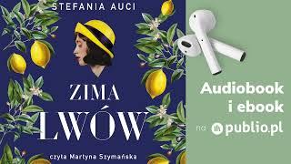 Zima lwów. Stefania Auci. Audiobook PL Powieść