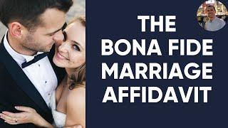 The Bona Fide Marriage Affidavit Do You Need It?