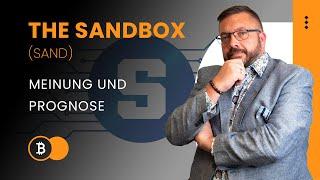 Die Wahrheit über The Sandbox SAND   Erklärung Meinung & Prognose