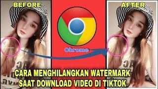 Cara Download Video Tik Tok Tanpa Watermark menggunakan google chrome #tutorial