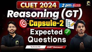 CUET 2024 Capsule  Reasoning  Most Expected Questions  #02 CUET 2024 Preparation  CUET UG