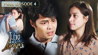 Full Episode 4  Tubig At Langis