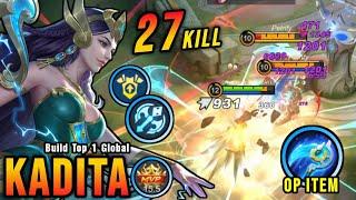 27 Kills 100% Brutal DMG Build Kadita One Shot Combo - Build Top 1 Global Kadita  MLBB