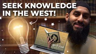 How To Seek Knowledge In The West