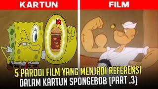 5 Parodi Film yang menjadi Referensi dalam Kartun SpongeBob Part. 3