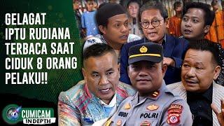 Peran Iptu Rudiana Terkuak Misteri 2 DPO Yang Dihilangkan Mulai Temui Titik Terang  INDEPTH