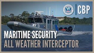 Countering Maritime Smuggling - All Weather Interceptor - Air and Marine Operations  AMO  CBP