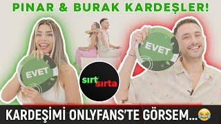 Pınar ve Burak Kardeşler Sırt Sırta’da Kısmetse Olur’a Katılan Kardeşini Destekler Misin?