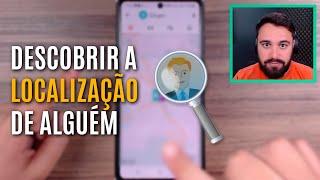 COMO RASTREAR O CELULAR DE OUTRA PESSOA