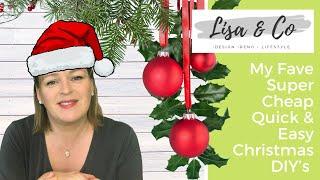  Amazingly Super Cheap Quick & Easy CHRISTMAS DIYs  Lisa & Company