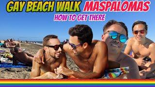 MASPALOMAS GAY GUIDE HOW TO GO TO THE NUDE GAY BEACH GRAN CANARIA KIOSK 7