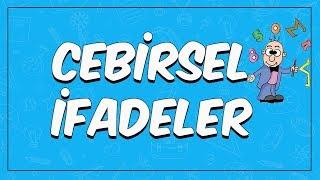 Cebirsel İfadeler