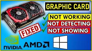 How to Fix Graphic Card is not Working or not Detected Problem in Windows 10  NvidiaAmd Graphics
