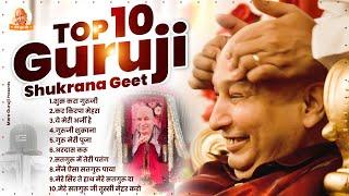 Nonstop Guruji Satsang Playlist  Guruji Bhajan  Guruji Ke Bhajan  Guruji Shukrana Geet #guruji