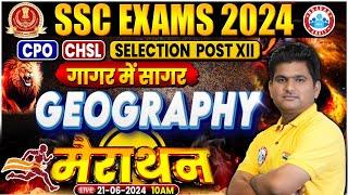 Geography Marathon For SSC  SSC CPO Geography Marathon Geography For SSC CHSL Selection Post 12