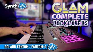 GLAM - COMPLETE ROCK COVERS 32 new scenes  ROLAND FANTOM - FANTOM 0  SOUND LIBRARY