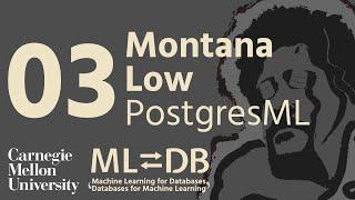 Less is More with PostgresML Montana Low