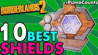 Top 10 BEST SHIELDS in Borderlands 2 Best In the Game to Farm for Gunzerker & Others #PumaCounts