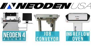 Neoden USA Production Line Neoden 4 Pick & Place J08 Conveyor and IN6 Reflow Oven