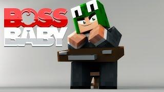 Minecraft BOSS BABY - THE BIGGEST BOSS BABY YOULL EVER MEET