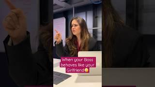 If your Boss behaved like your Girlfriend  ft. Anmol Sachar #shorts #comedy #simrandhanwani #funny