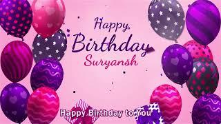 Happy Birthday Suryansh  Suryansh Happy Birthday Song  Suryansh