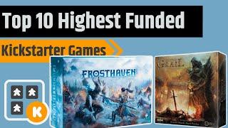 Top 10 Highest Funded Board Game Kickstarters