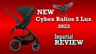 2023 Cybex Balios S Lux An Impartial Review Mechanics Comfort Use
