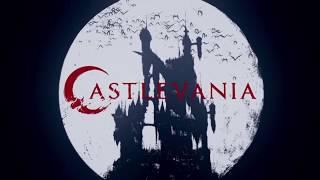 Castlevania Netflix Series Opening - Bloody Tears Version