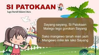 Lagu Si Patokaan - Lagu Daerah Sulawesi Utara