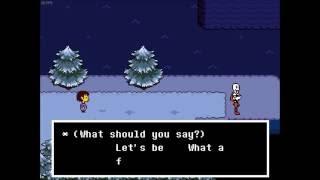 Papyrus knows whats up