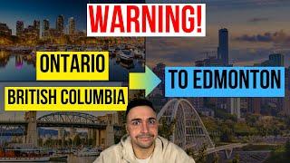 Moving from OntarioBC to Edmonton?  Living in Edmonton  Your Guide for Ontarians and BC Residents