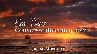 Era Deus conversando com o Mar - Josias Marques - Hinos Avulsos CCB “Voz & Ukulele”