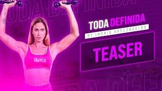 Teaser Toda Definida by Ingrid Vasconcelos