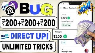 ₹200 Today BUG Loot   New Earning app Today  Paytm Earning 2024 today  Best upi earning app 2024