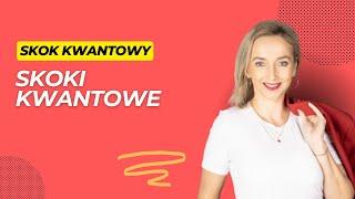 Skoki Kwantowe - #2 SKOK KWANTOWY