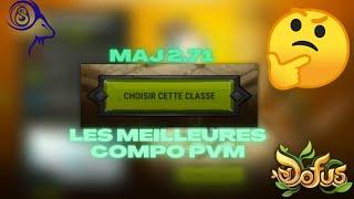 MAJ 2.71 - LES MEILLEURES COMPO PVM DU JEU AVEC DU FUN ENFIN 