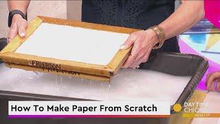 How To Make Paper From Scratch