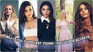 TOP 10 MOST BEAUTIFUL & HOTTEST YOUNG HOLLYWOOD ACTRESS2021