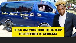 FRED OMONDIS B0DY TRANSFERED TO CHIROMO MORTUAR¥